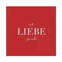 Räder Poesie et Table - Serviette mit Liebe gemacht