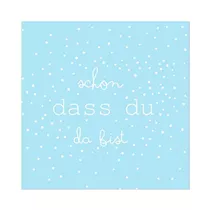 Räder Poesie et Table - Serviette schön, dass du da bist